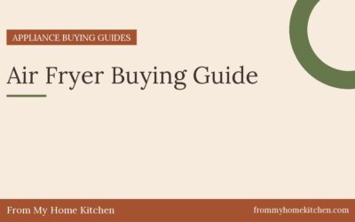 Air Fryer Buying Guide