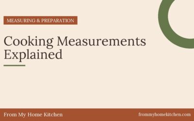 Cooking Measurements Explained