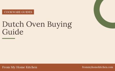 Dutch Oven Buying Guide