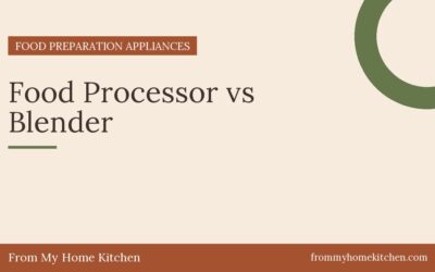Food Processor vs Blender