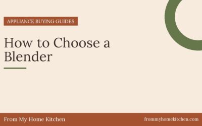 How to Choose a Blender