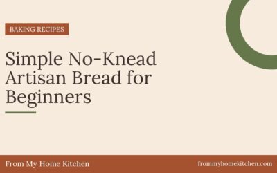 Simple No-Knead Artisan Bread for Beginners