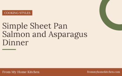Simple Sheet Pan Salmon and Asparagus Dinner